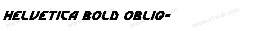 helvetica bold obliq字体转换